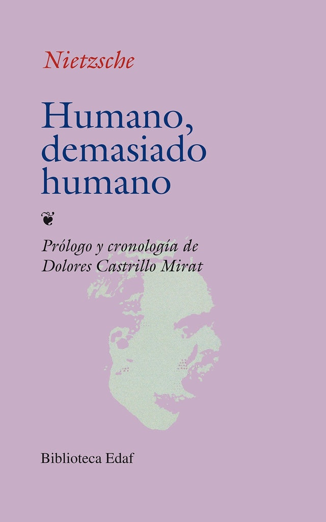 Humano demÃ¡siado humano | Nietzsche, Nietzsche
