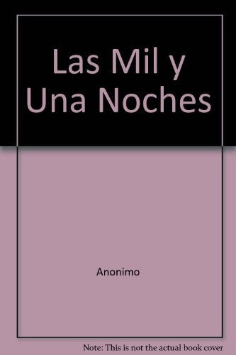 LAS MIL Y UNA NOCHES 2 TOMOS.. | Anónimo