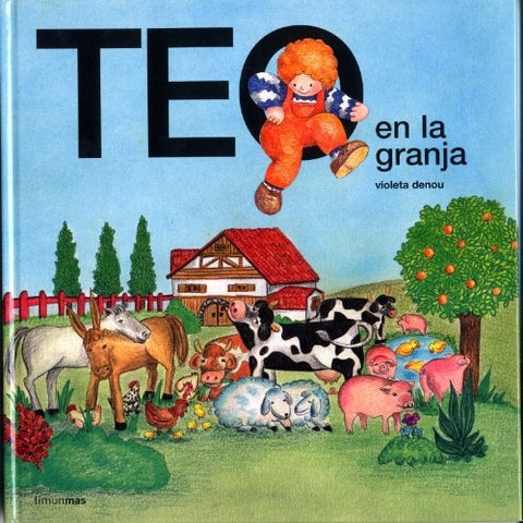 TEO en la granja | Violeta Denou