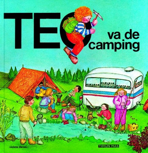 TEO va de camping | Violeta Denou