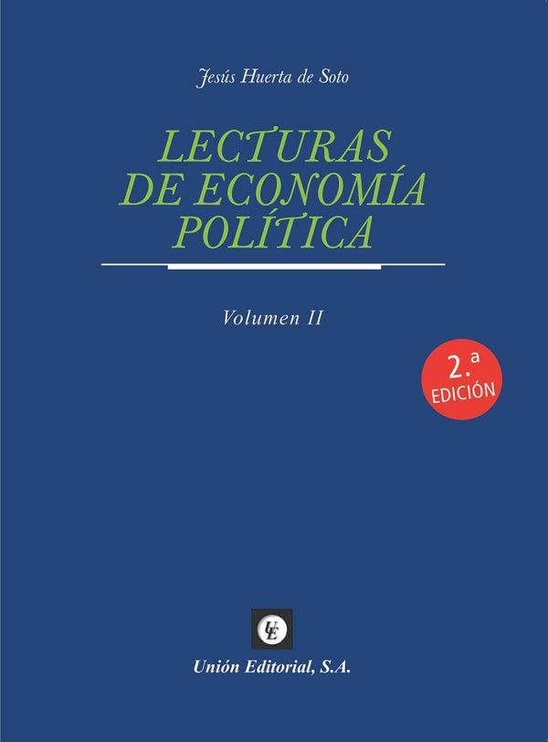 Lecturas de Economía Política. Vol. II | Jesús Huerta de Soto