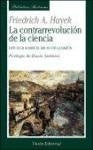 La contrarrevolución de la ciencia | Friedrich A. Hayek
