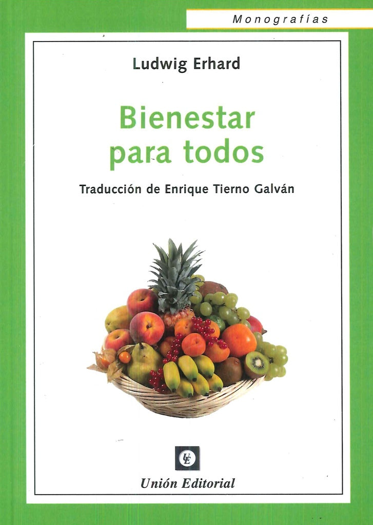 Bienestar para todos | Ludwig Erhard