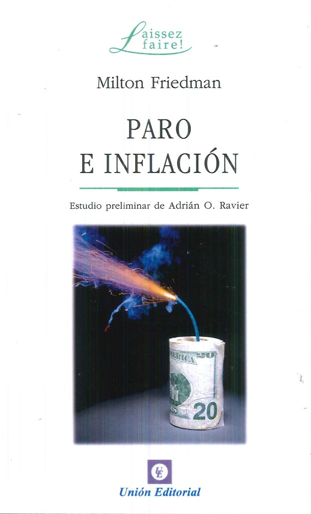 Paro e inflación  | Milton Friedman