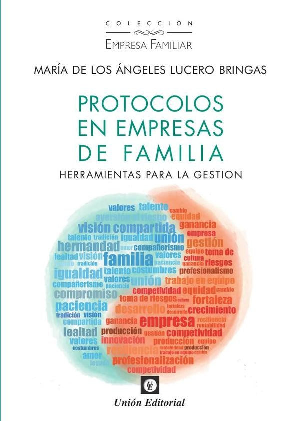 Protocolos en empresas de familia  | María de los Ángeles Lucero