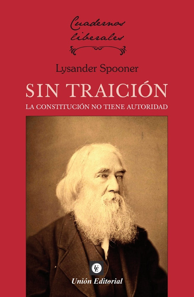 Sin traición | Lysander Spooner