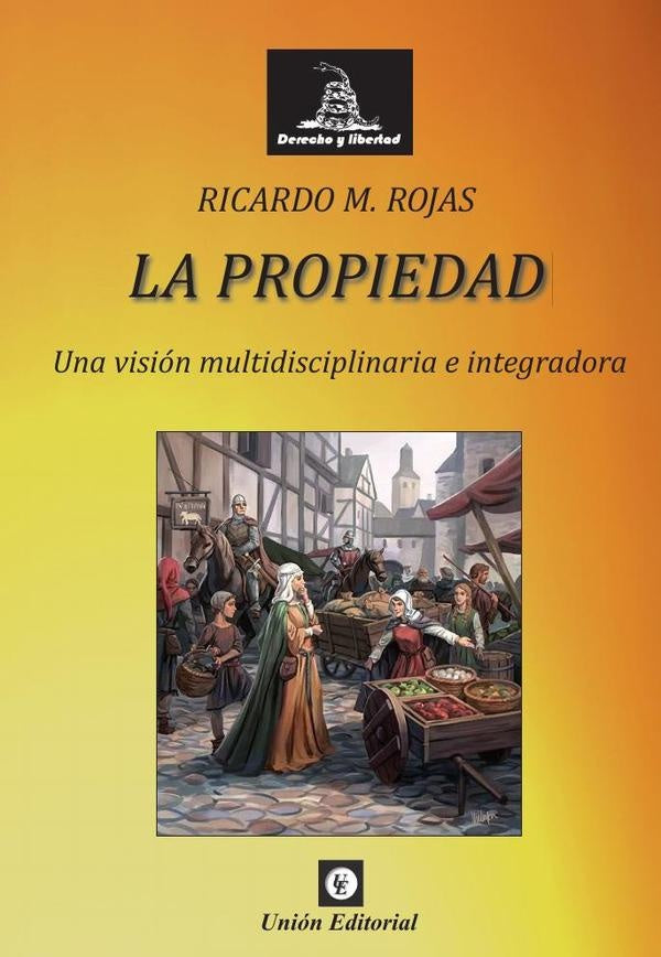 La propiedad (UE-848) | Ricardo Manuel Rojas