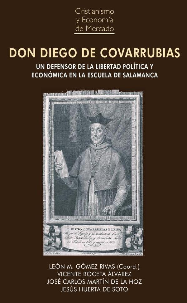 Don Diego de Covarrubias | León Gómez Rivas
