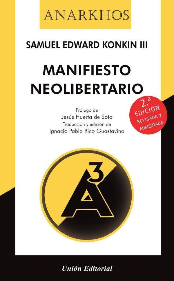 Manifiesto Neolibertario | Samuel Edward Konkin III