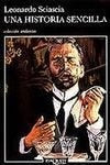 UNA HISTORIA SENCILLA | Leonardo Sciascia