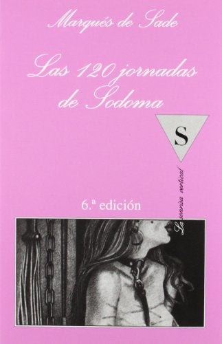 Las ciento veinte jornadas de Sodoma | Sade-Jordá