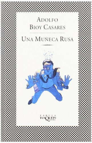 Una muñeca rusa | Adolfo Bioy Casares