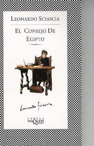 EL CONSEJO DE EGIPTO | Leonardo Sciascia