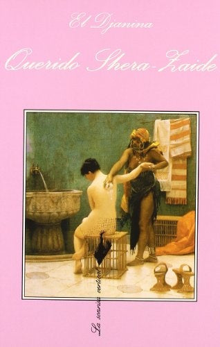 Querido Shera - Zaide  | El Djanina