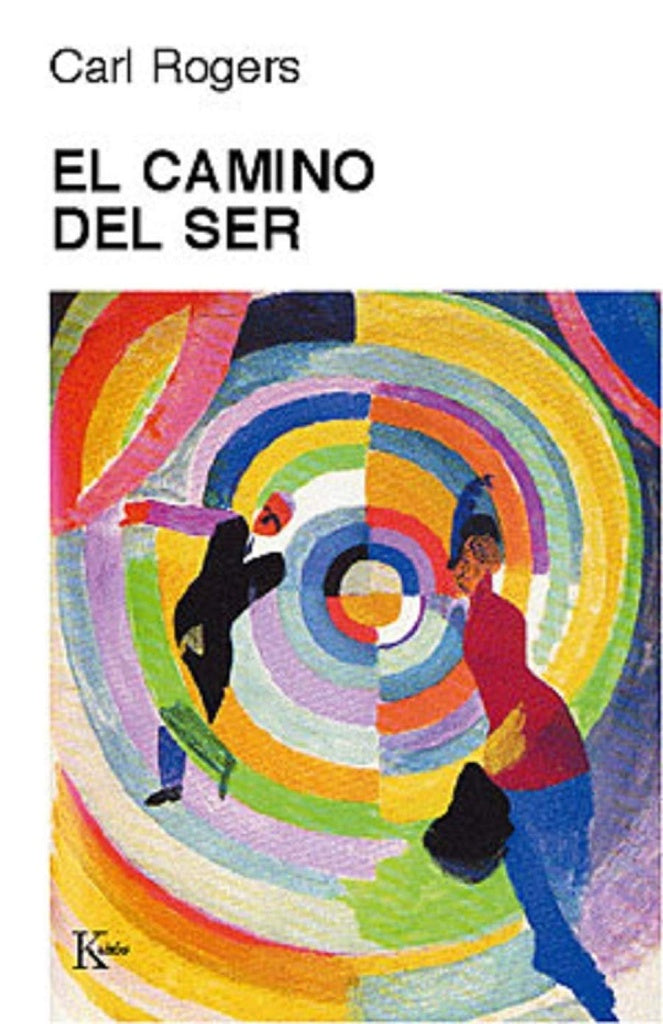 El camino del ser | Rogers, Tremps