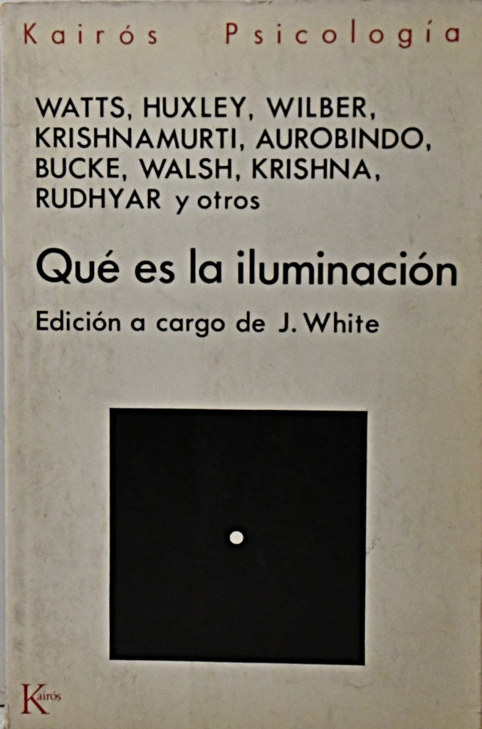 QUE ES LA ILUMINACION.. | J. WHITE