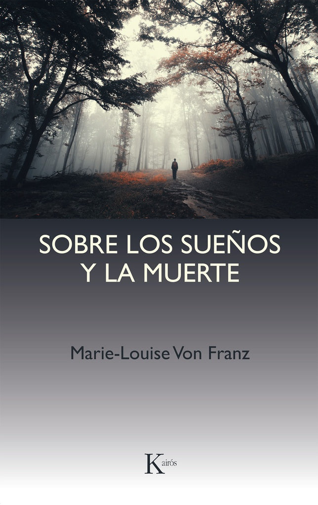 SOBRE LOS SUEÑOS Y LA MUERTE: UNA INTERPRETACION JUNGUIANA.. | Franz-Fantl