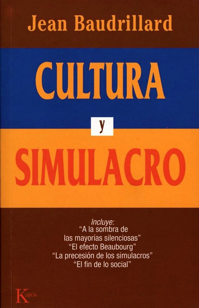 Cultura y simulacro | Baudrillard, Vicens, Rovira