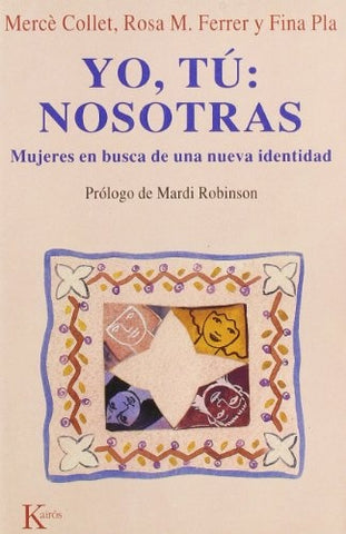 YO, TU : NOSOTRAS. | Autores Varios