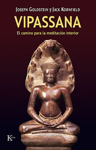 VIPASSANA: EL CAMINO DE LA MEDITACION INTERIOR.. | Joseph F. Goldberg