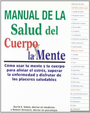 MANUAL DE LA SALUD DEL CUERPO Y DE LA MENTE | David S. Sobel