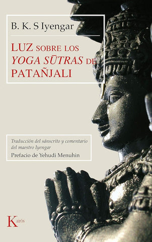 LUZ SOBRE LOS YOGA SUTRAS DE PATANJALI.. | Iyengar, Menuhin, Portillo