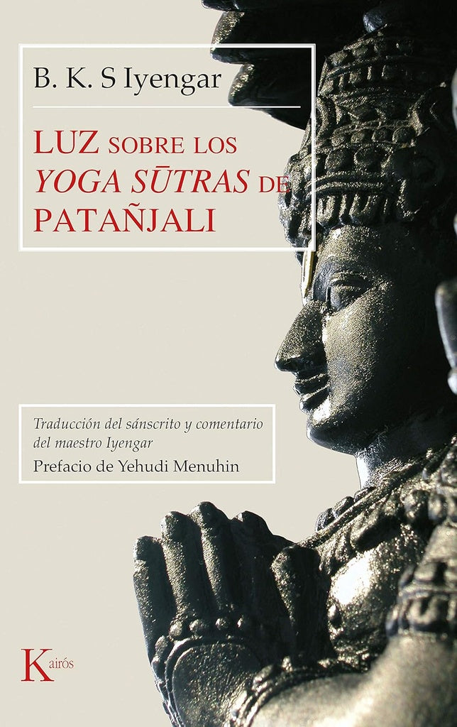 LUZ SOBRE LOS YOGA SUTRAS DE PATANJALI.. | Iyengar, Menuhin, Portillo