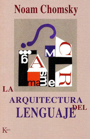 ARQUITECTURA DEL LENGUAJE | Noam Chomsky