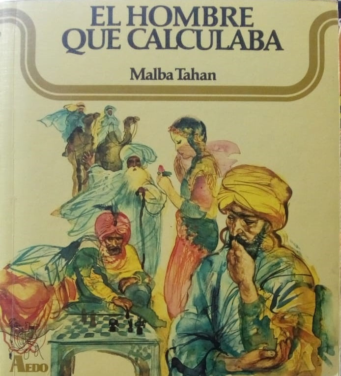 EL HOMBRE QUE CALCULABA* | Malba Tahan