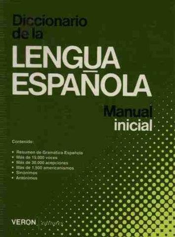 DICCIONARIO DE LA LENGUA ESPAÑOLA. MANUAL INICIAL..
