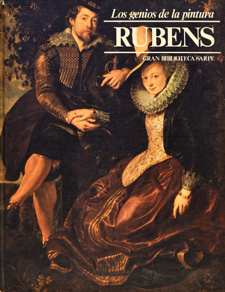 RUBENS- LOS GENIOS DE LA PINTURA.. | ROSA MARIA ETCHEVERRIA