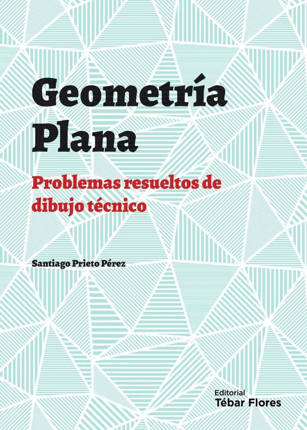 Geometría plana | Prieto, Prieto Pérez