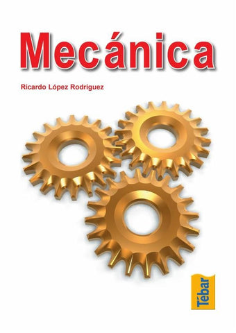 Mecánica | Ricardo López