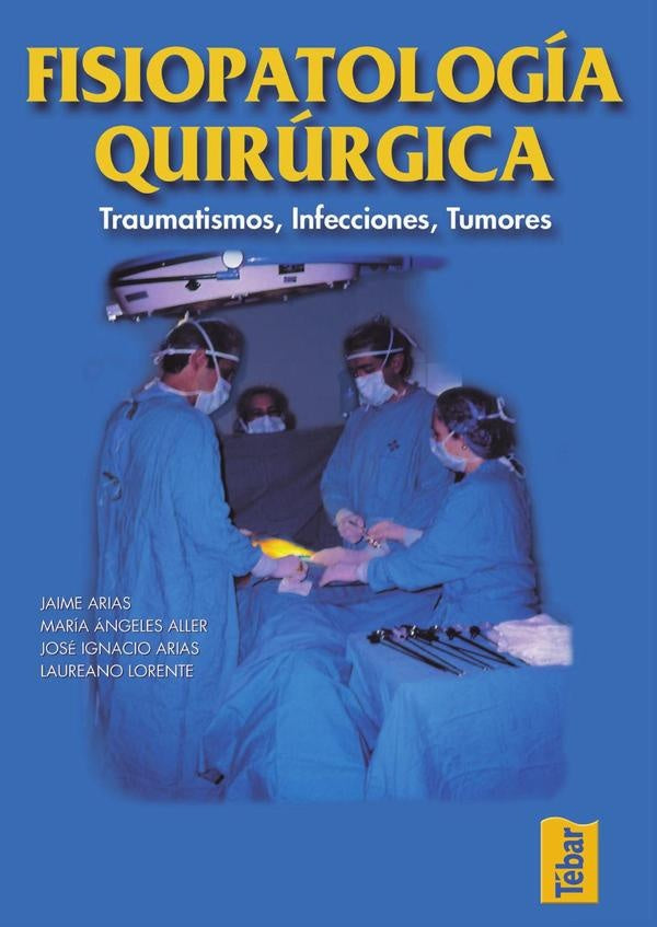 Fisiopatología quirúrgica | Arias, Arias y otros