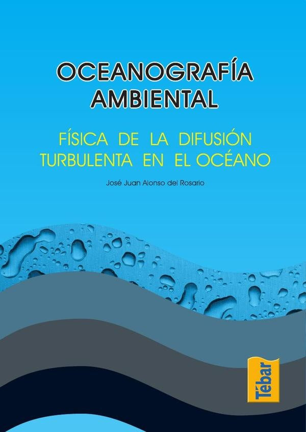 Oceanografía ambiental | José Juan Alonso del Rosario