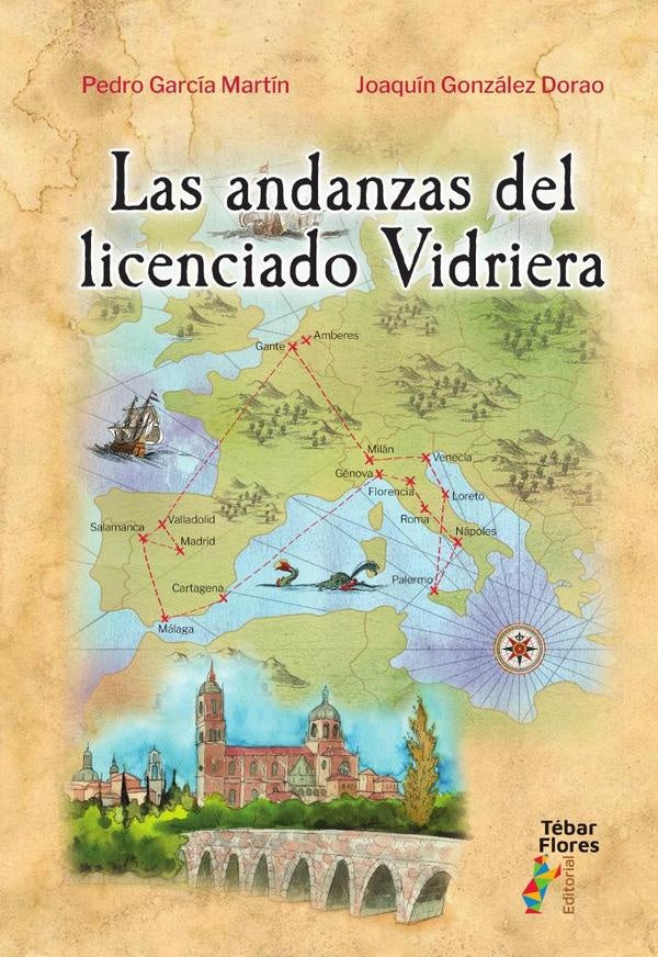 Las andanzas del licenciado Vidriera | GONZÁLEZ DORAO, García Martín