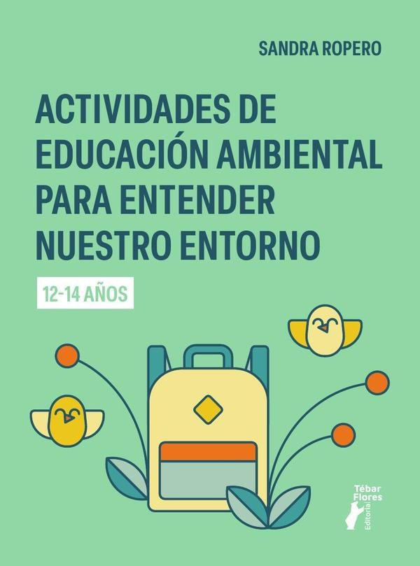 Actividades de educación ambiental para entender nuestro entorno | Sandra Ropero