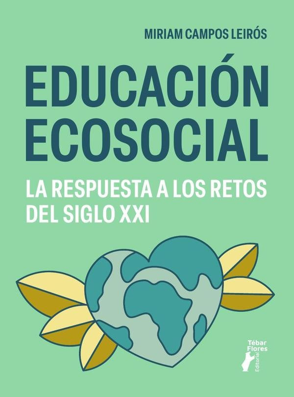 Educación ecosocial | Campos Leirós, Campos