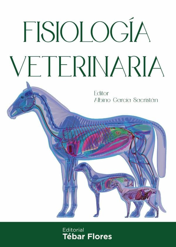 Fisiología veterinaria | Albino García Sacristán