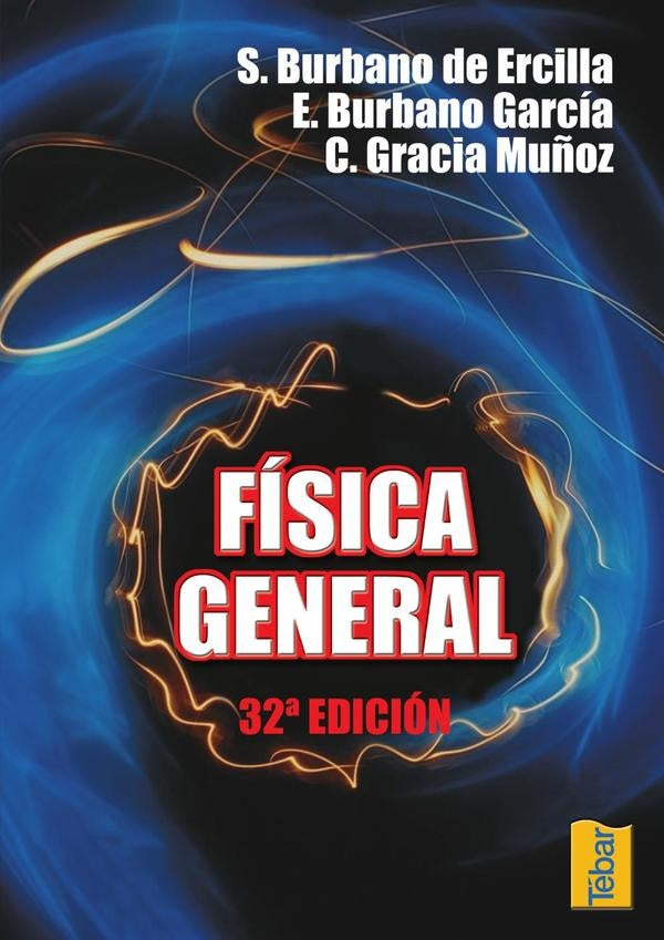 Física general | Burbano de Ercilla, Gracia Muñoz y otros