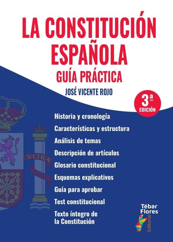 La Constitución española. Guía práctica | José Vicente Rojo