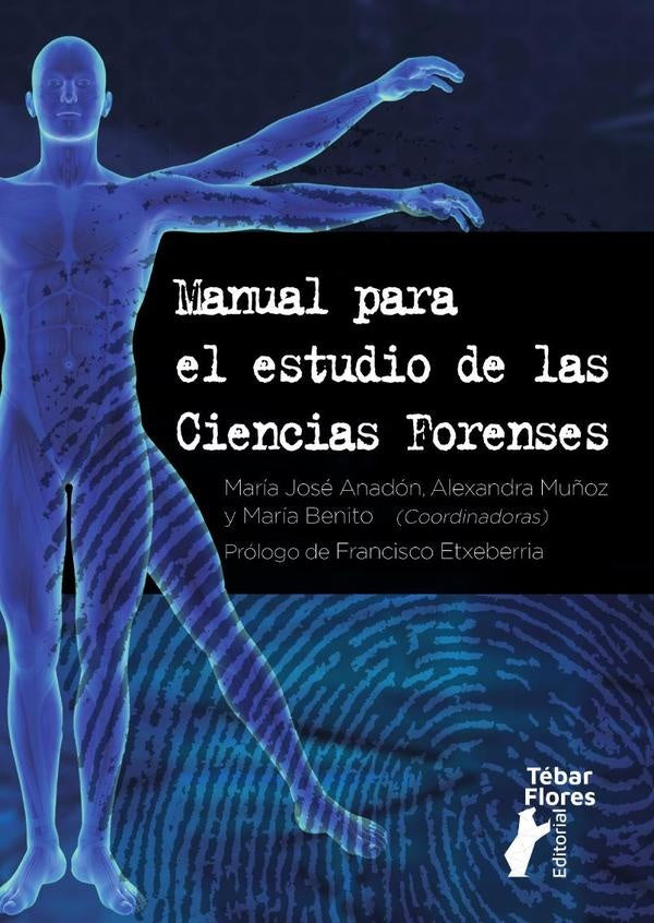 Manual para el estudio de las ciencias forenses | Anadón, Muñoz y otros