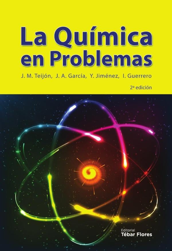 La Química en problemas | García, Teijón y otros