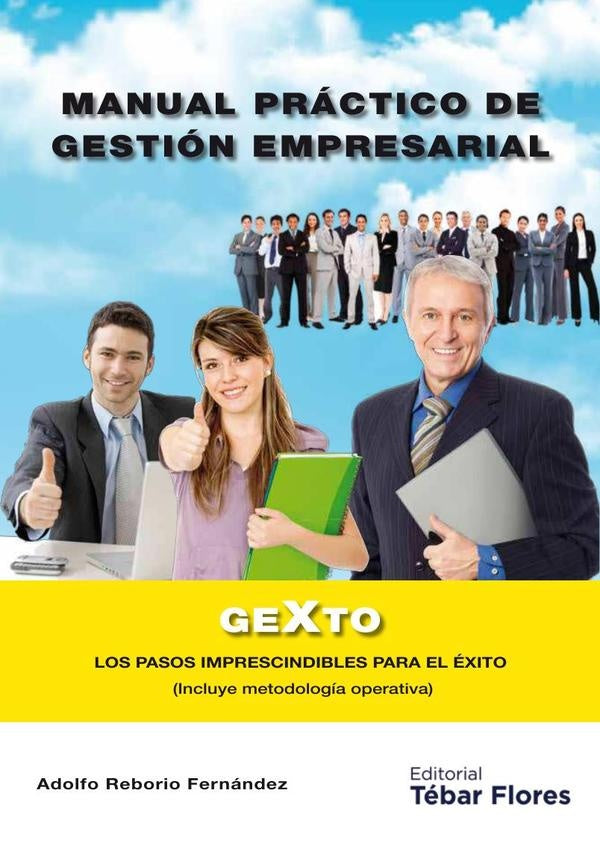 Manual práctico de gestión empresarial | Adolfo Reborio Fernández