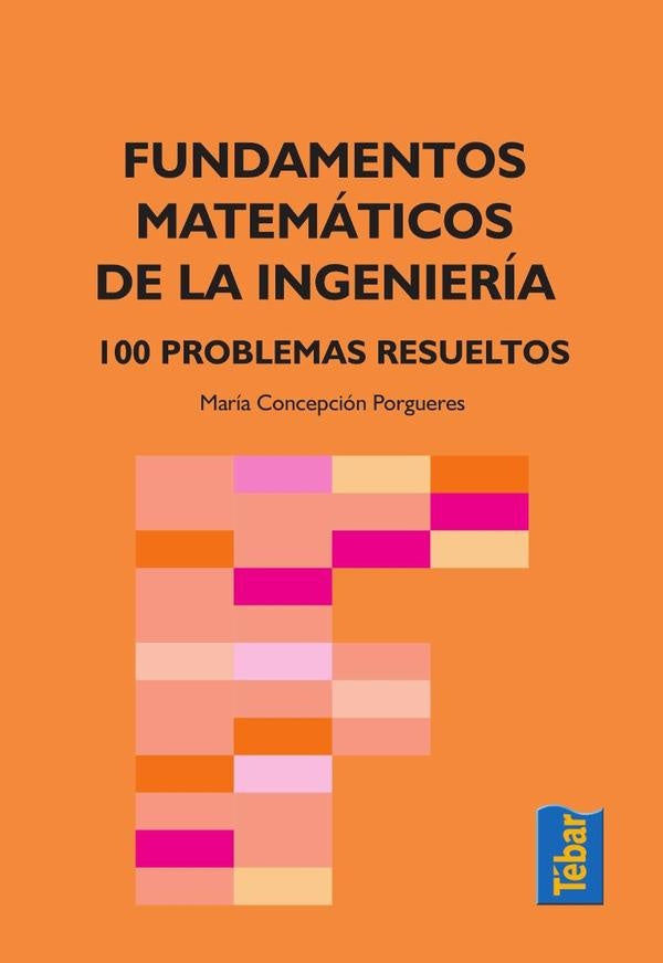 Fundamentos matemáticos de la ingeniería | María Concepción Marín
