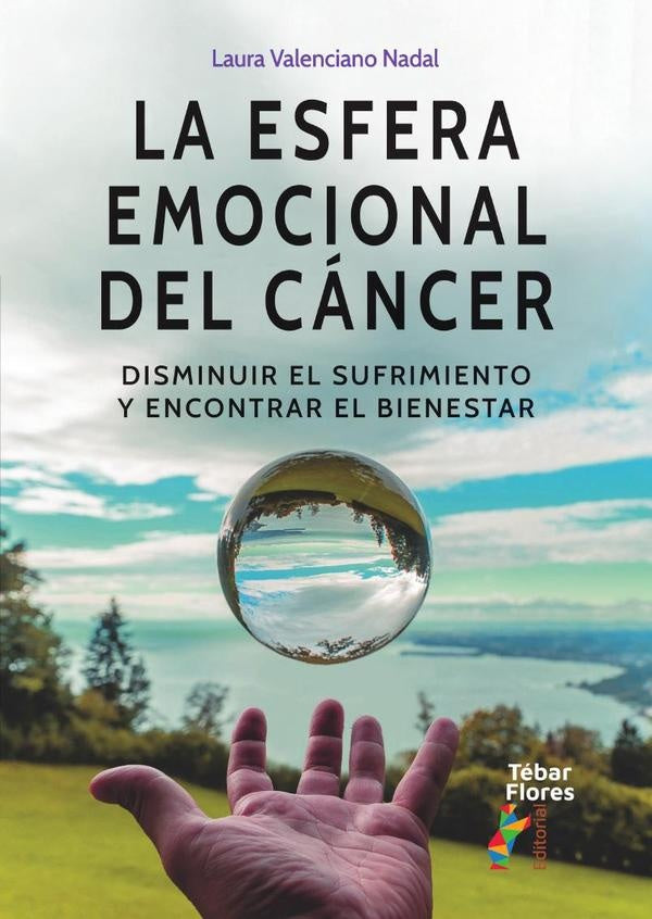 La esfera emocional del cáncer | Laura Valenciano Nadal