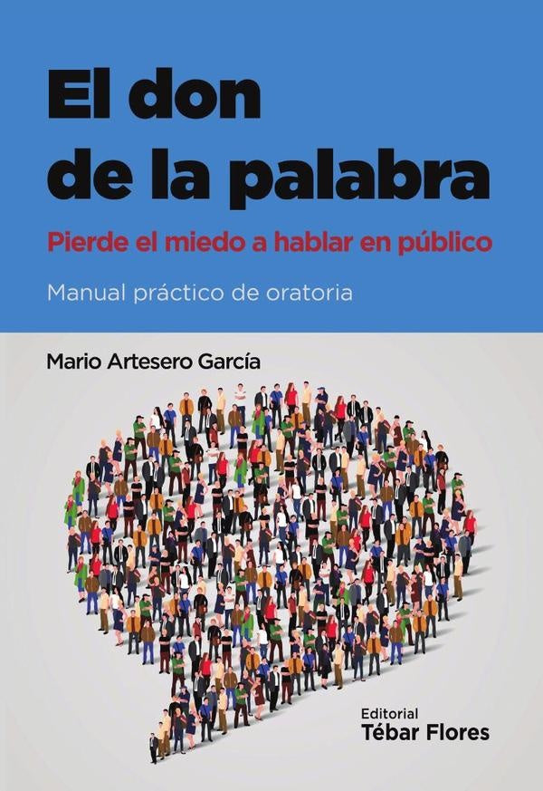 El don de la palabra | Mario Artesero García