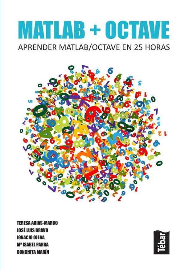 Matlab + octave | Luis Bravo, Parra y otros