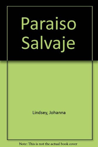 Paraiso salvaje  | Johanna Lindsey