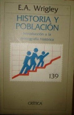 HISTORIA Y POBLACION.. | E. A. Wrigley
